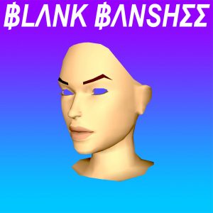 Blank Banshee Vaporwave
